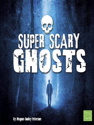 cover image of Super Scary Ghosts